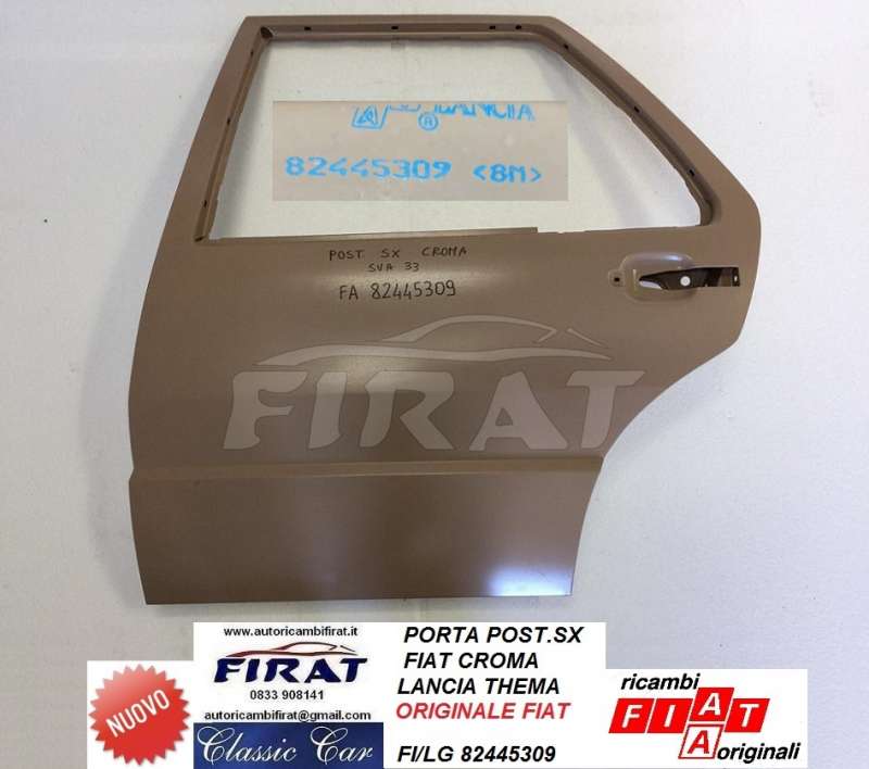 PORTA FIAT CROMA LANCIA - THEMA POST.SX 82445309